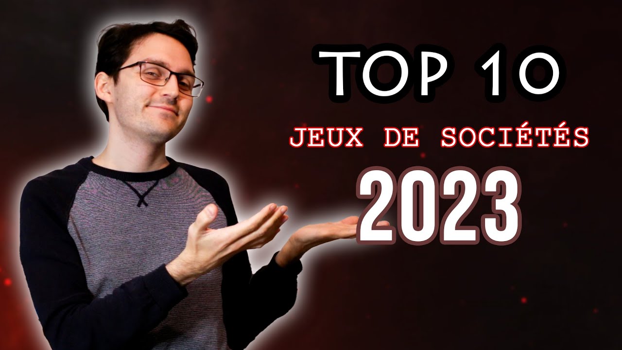 TOP 10 Jeux de sociétés 2023 ! (Et je vous fais gagner 2 JEUX !)