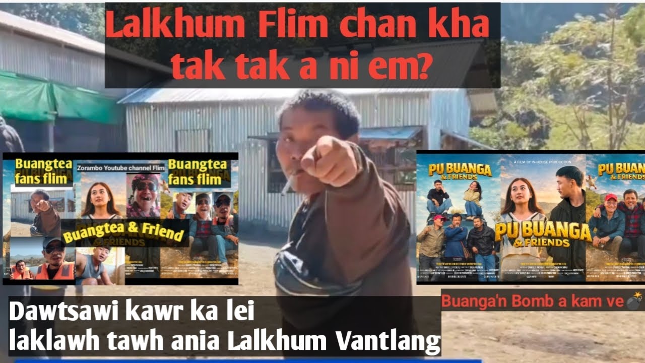 Buanga'n Bomb a kam ve thung💣💣 ilo thlir ang😁