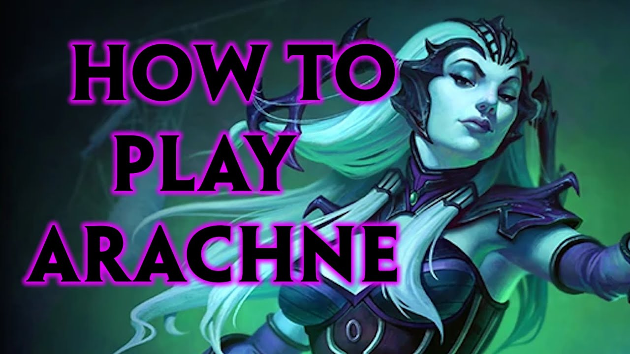 SMITE Arachne Guide Season 10
