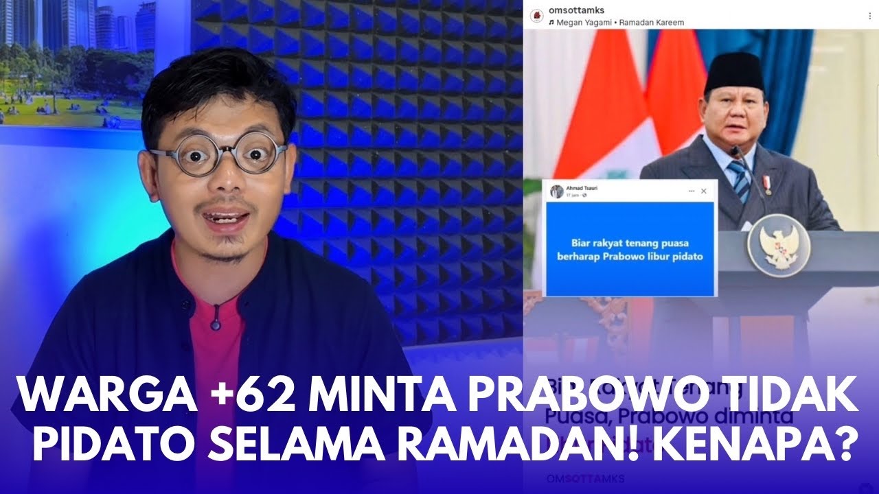 INGIN TENANG❗️Warga +62 Minta Prabowo Tidak Pidato selama RAMADHAN❗️Ngakak bener