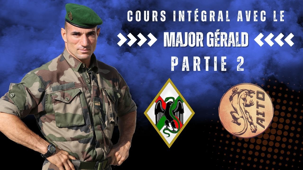 🎖️ STAGE MAJOR GÉRALD & L'AITO 🎖️Partie 2