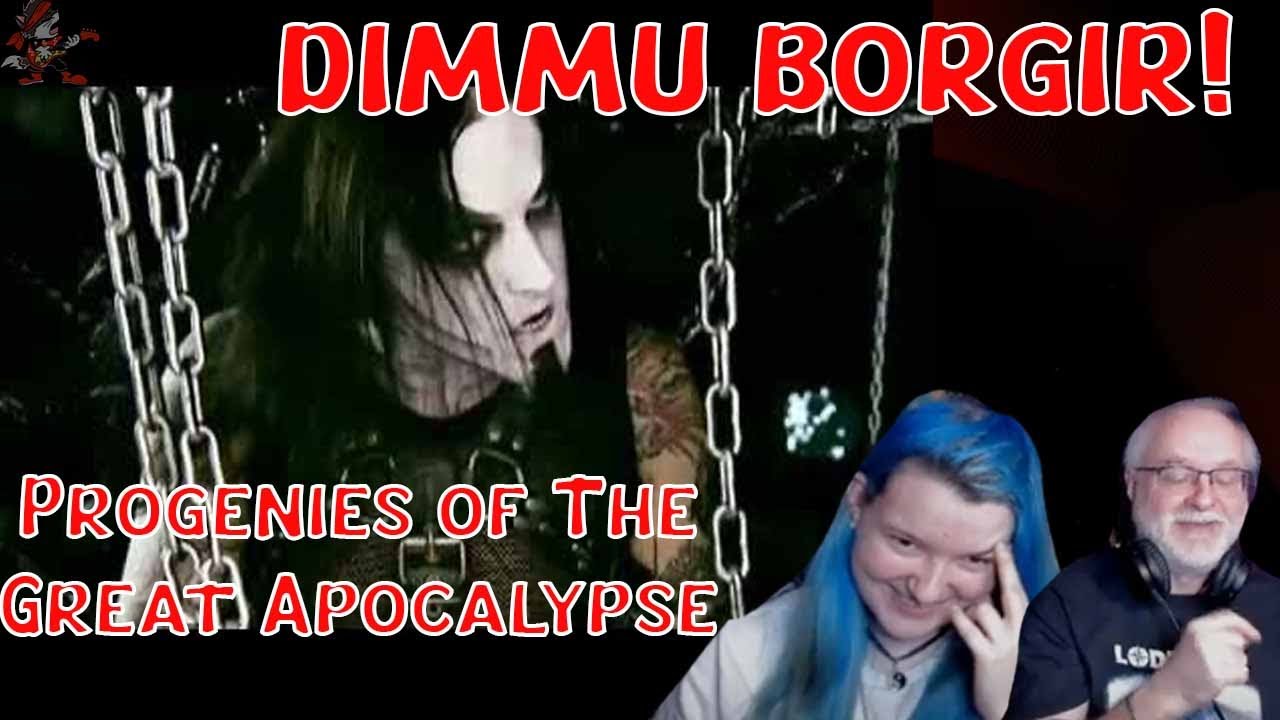 Dad&Daughter First Reaction to: Dimmu Borgir - 𝐏𝐫𝐨𝐠𝐞𝐧𝐢𝐞𝐬 𝐨𝐟 𝐓𝐡𝐞 𝐆𝐫𝐞𝐚𝐭 𝐀𝐩𝐨𝐜𝐚𝐥𝐲𝐩𝐬𝐞