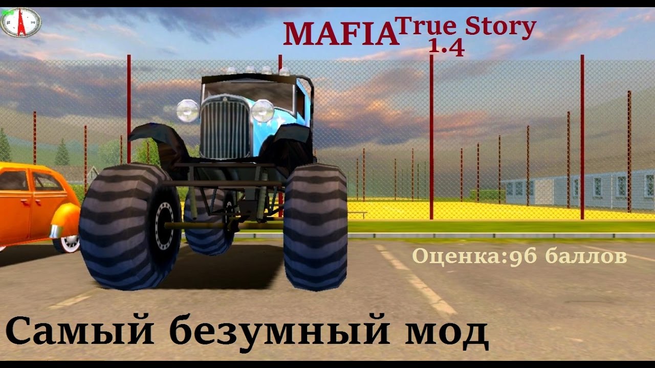 MAFIA True Story 1.4 - Безбашенно-сумасшедше-драйвовый обзор.