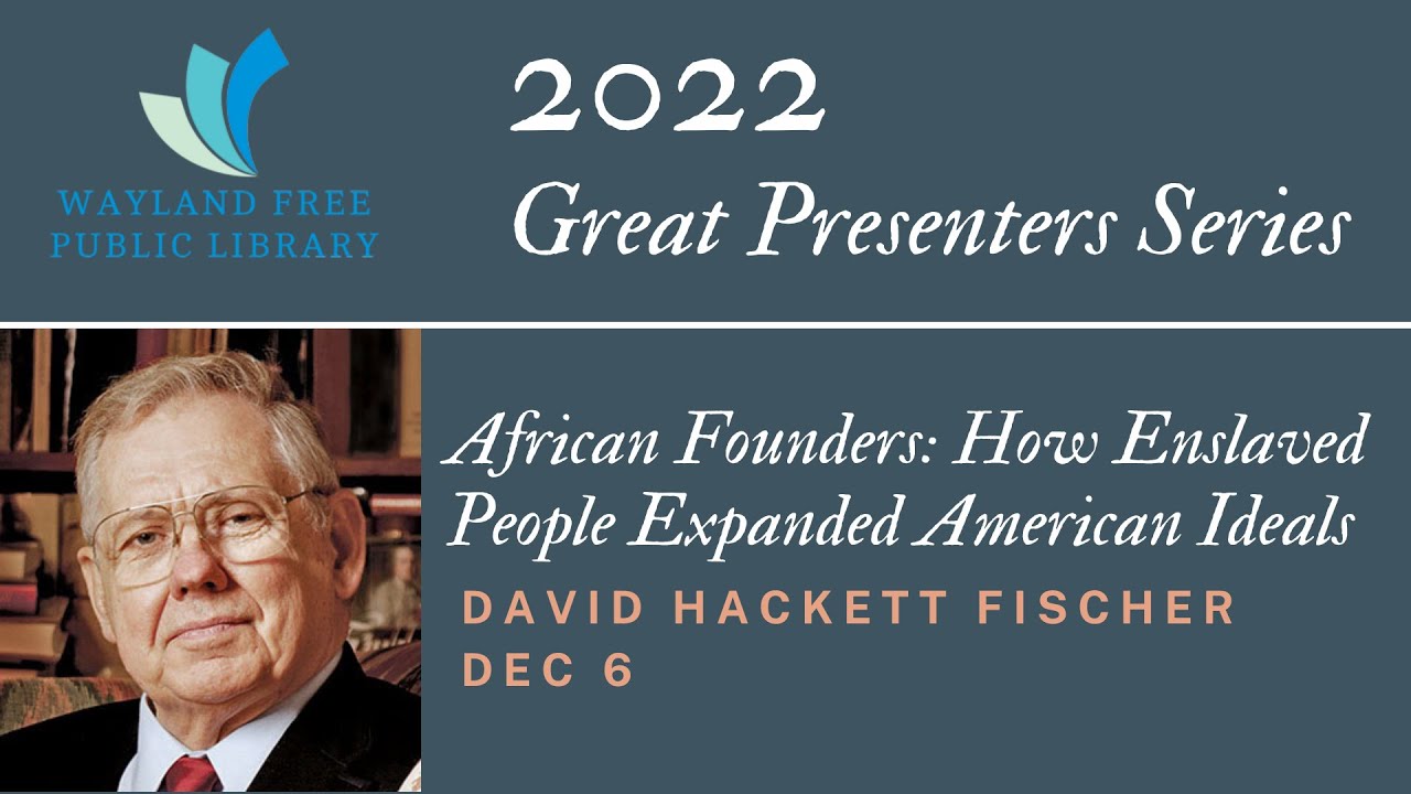 Great Presenters: David Hackett Fischer 