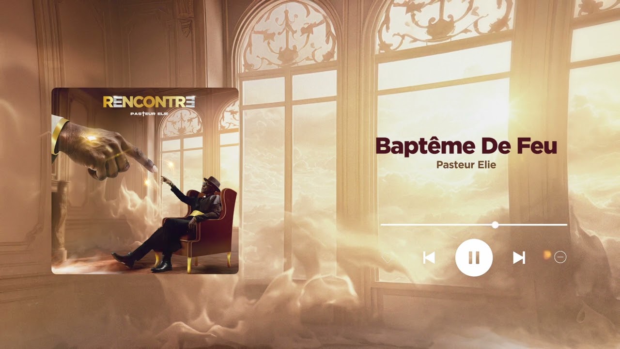 Pasteur Elie - Baptême De Feu (Audio Visualiser)