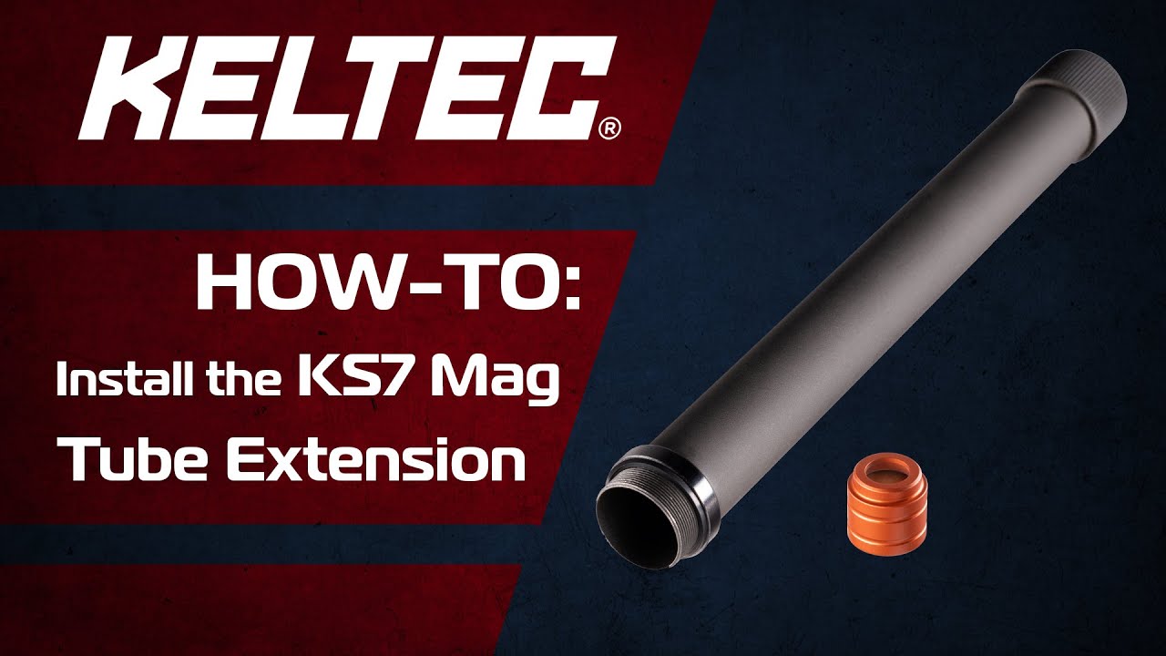 How To: Install the KS7 Mag Tube Extension