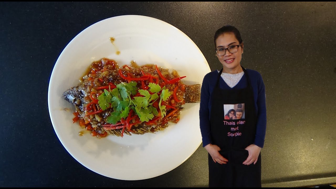 Talapia met Thaise saus, ปลาราดพริก, video #120 Thais eten in Nederland met Soepie.