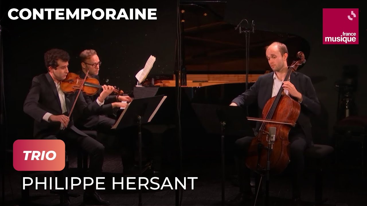 Philippe Hersant : Trio (Variations sur « La Sonnerie de Sainte-Geneviève du Mont » de Marin Marais)
