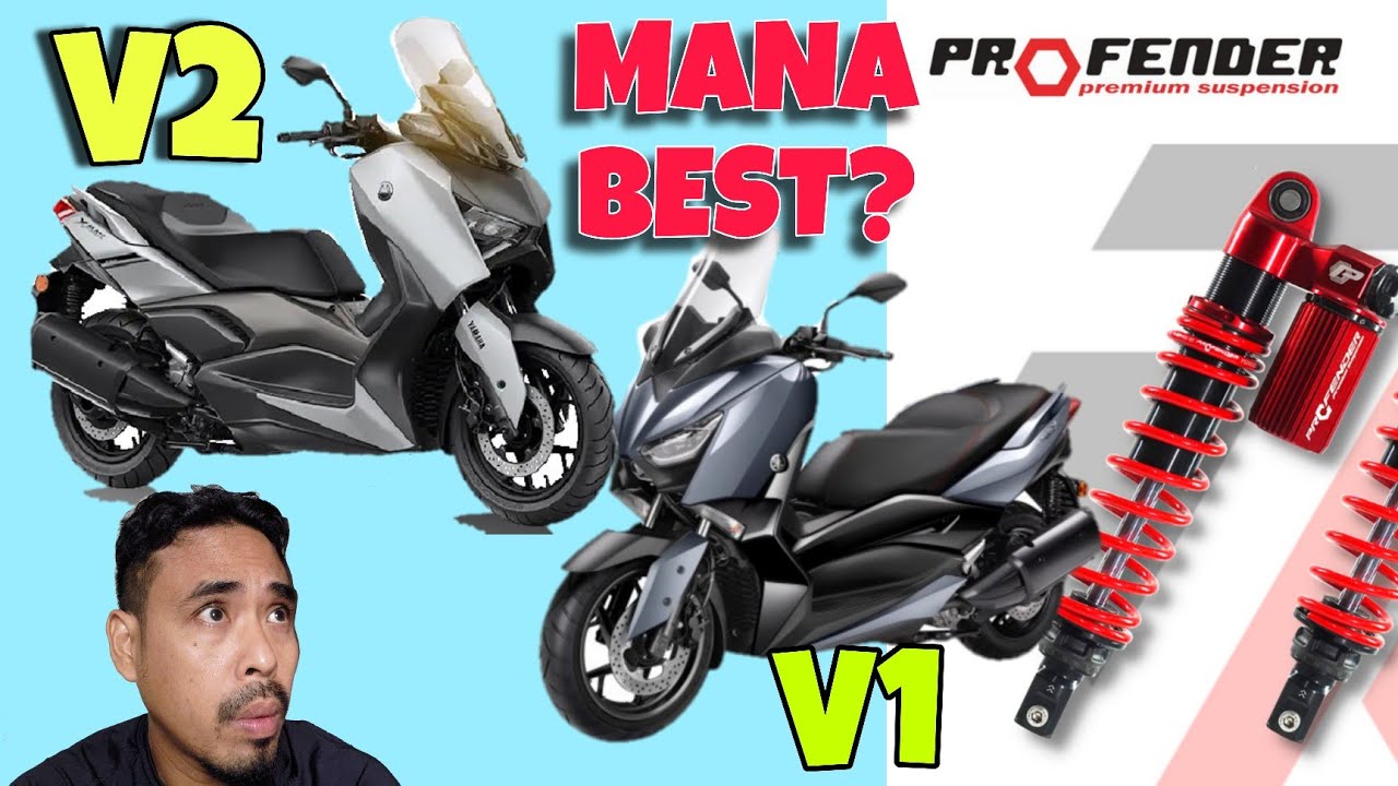 Xmax V2 and V1 side by side  | pasang absorber profender X series makin padu