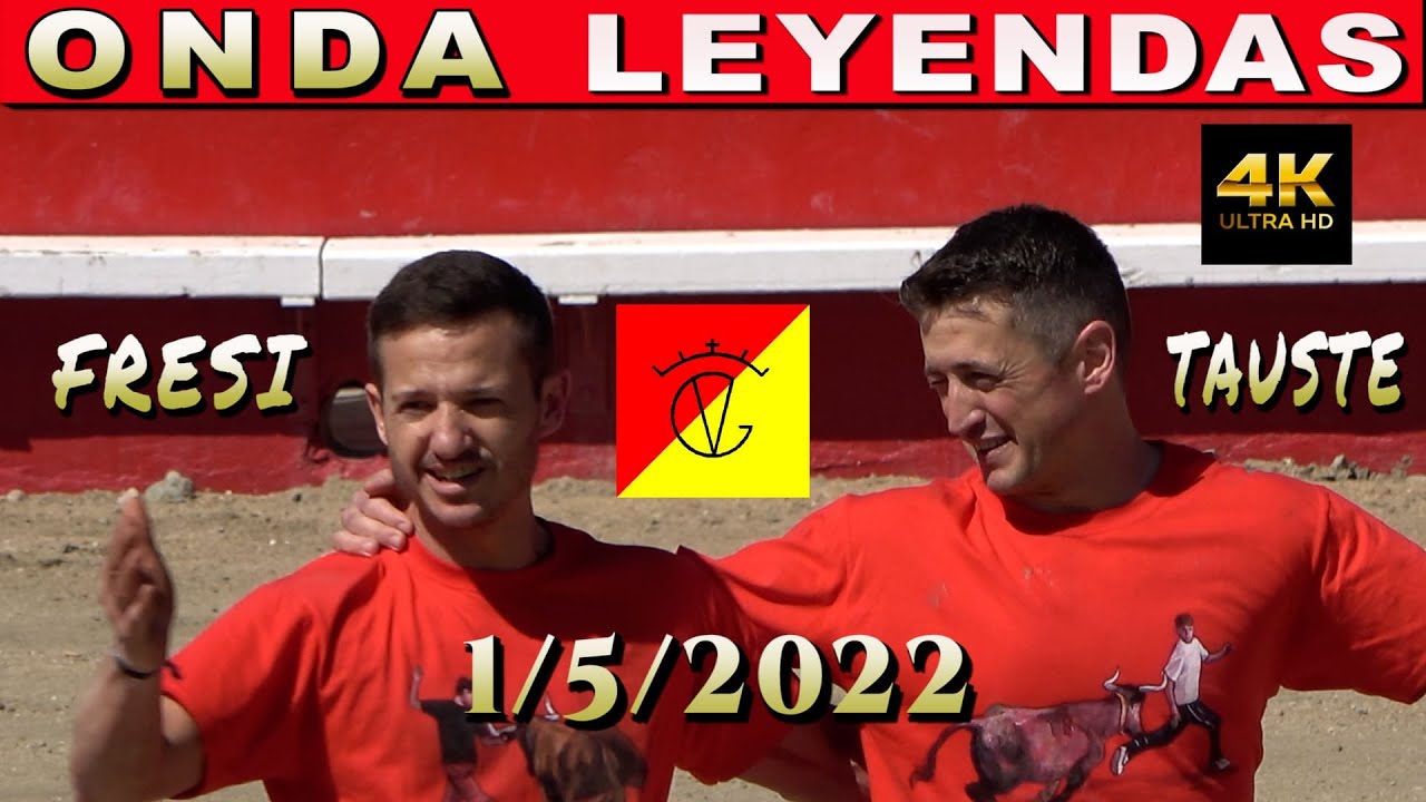 ONDA TAUSTE Y FRESI 1/5/2022 LEYENDAS
