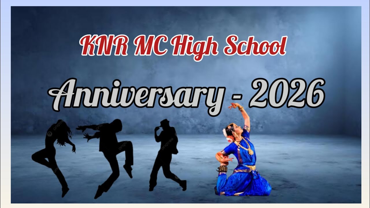 KNR MC High School Nellore Anniversary -2026