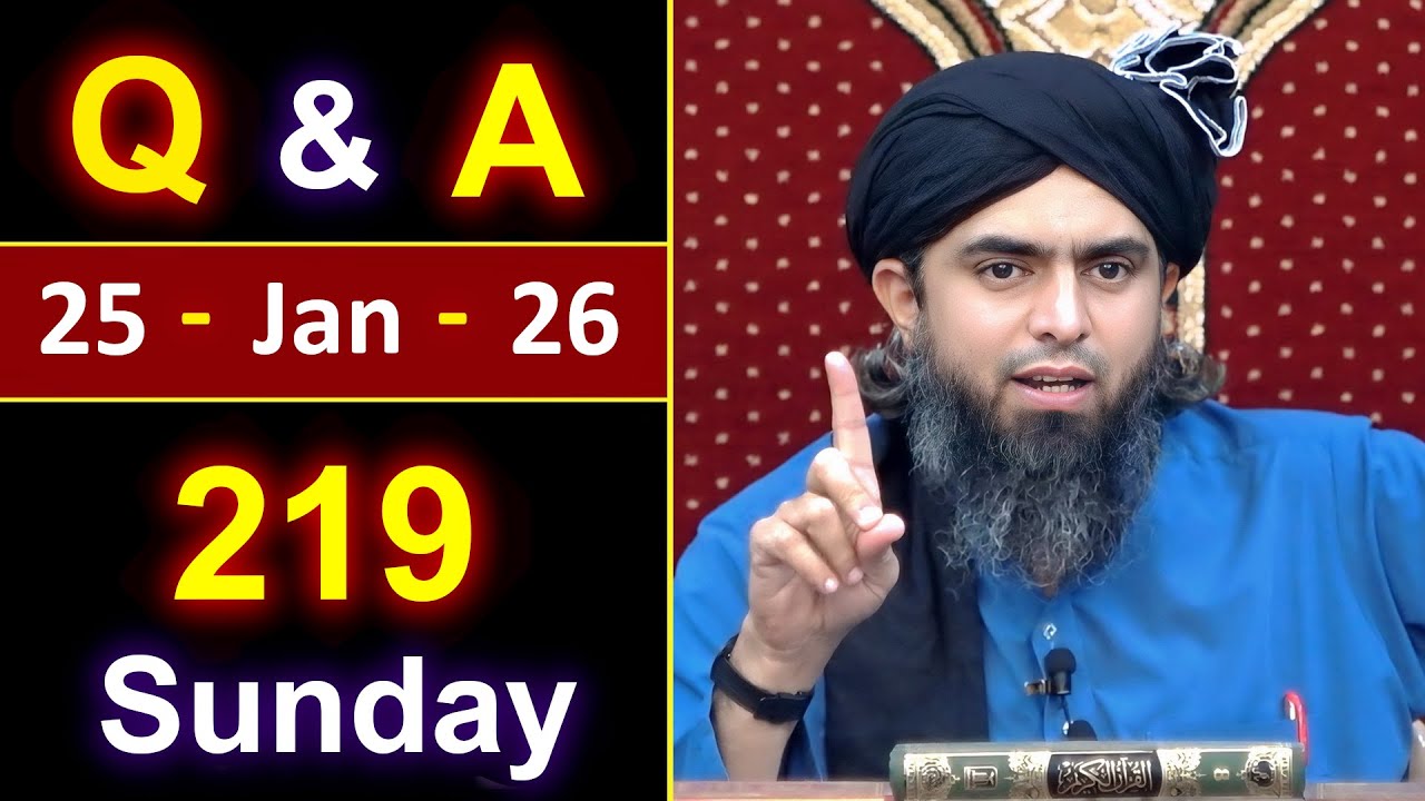219_Public Q & A Session with Engineer Muhammad Ali Mirza on SUNDAY [ 25_Jan_2026 ], Jhelum Academy