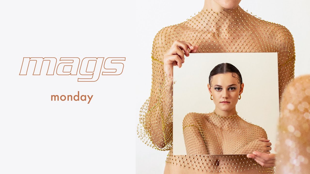 mags - monday (official lyric video)