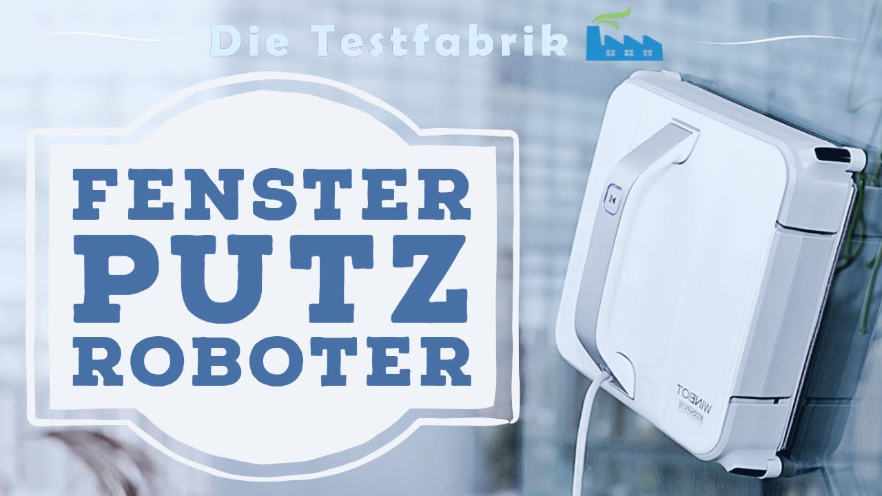 🏠 Fensterputzroboter Test (2024) &ndash; 🏆 Die besten automatischen Fensterreiniger