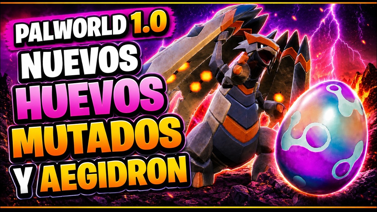 M&Eacute;TODO F&Aacute;CIL para CONSEGUIR AEGIDRON MUTANTE en PALWORLD 1.0