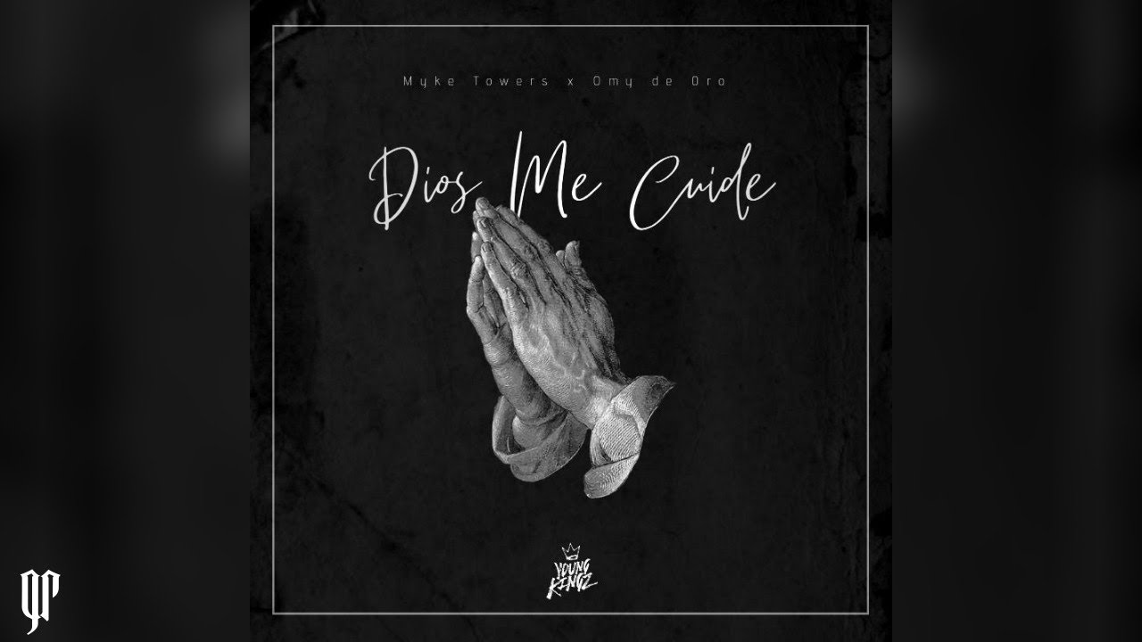Myke Towers, Omy De Oro - Dios Me Cuide (Audio Oficial)