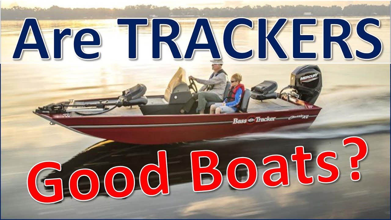 Are Tracker Aluminum Fishing Boats Good Boats?
