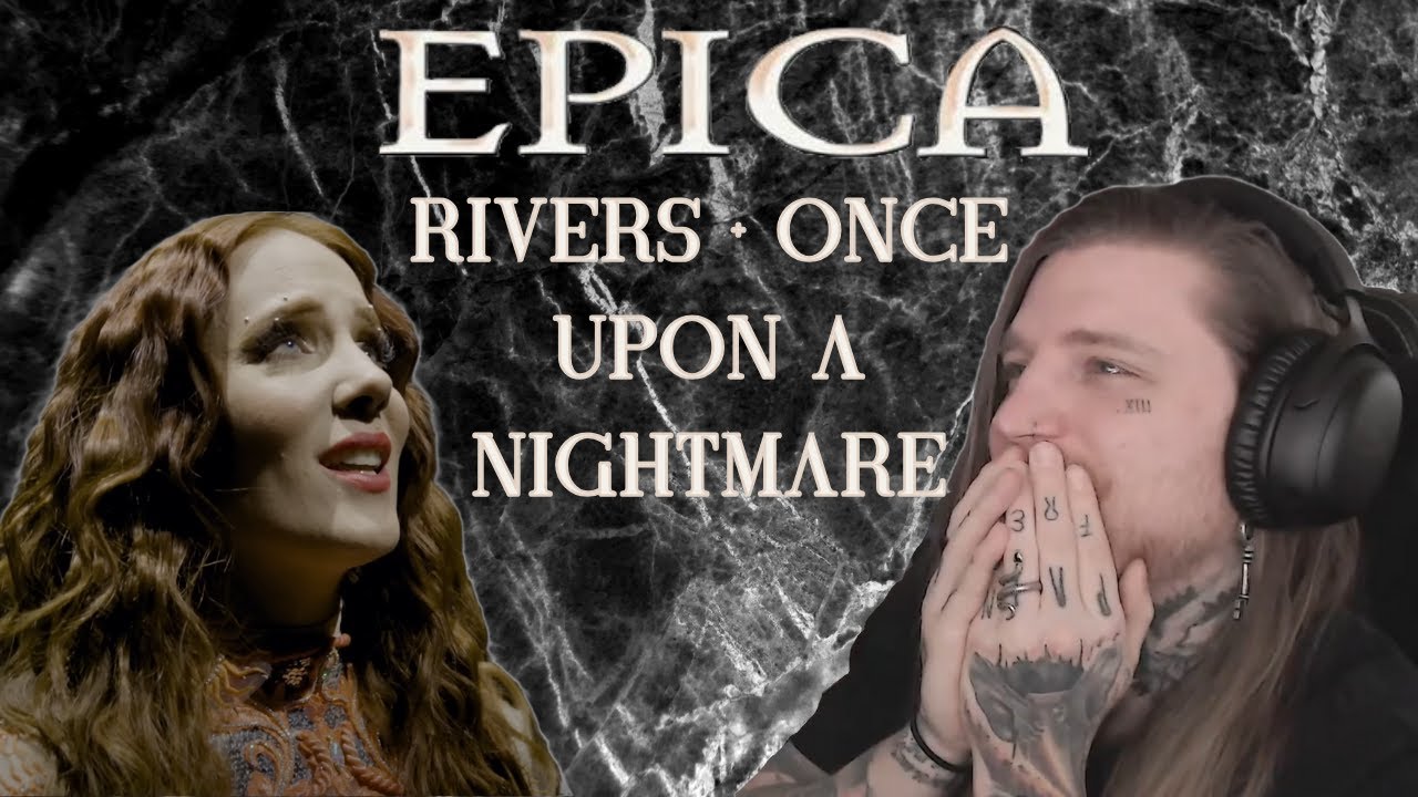 Epica - Rivers + Once Upon A Nightmare (Omega Alive) is PERFECT. Reaction