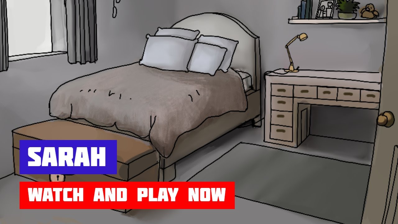 Sarah &middot; Game &middot; Walkthrough