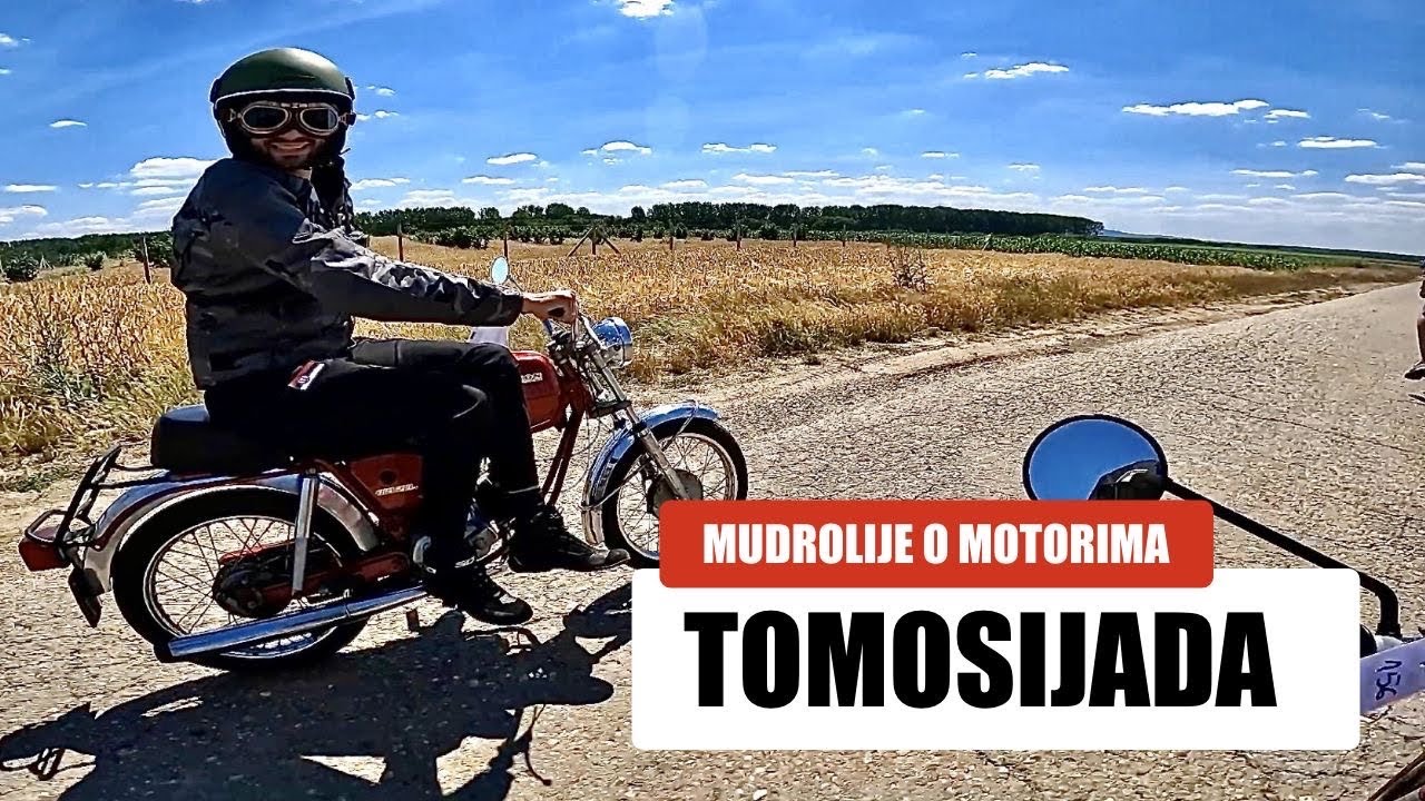 Tomosijada - Mudrolije na motorima