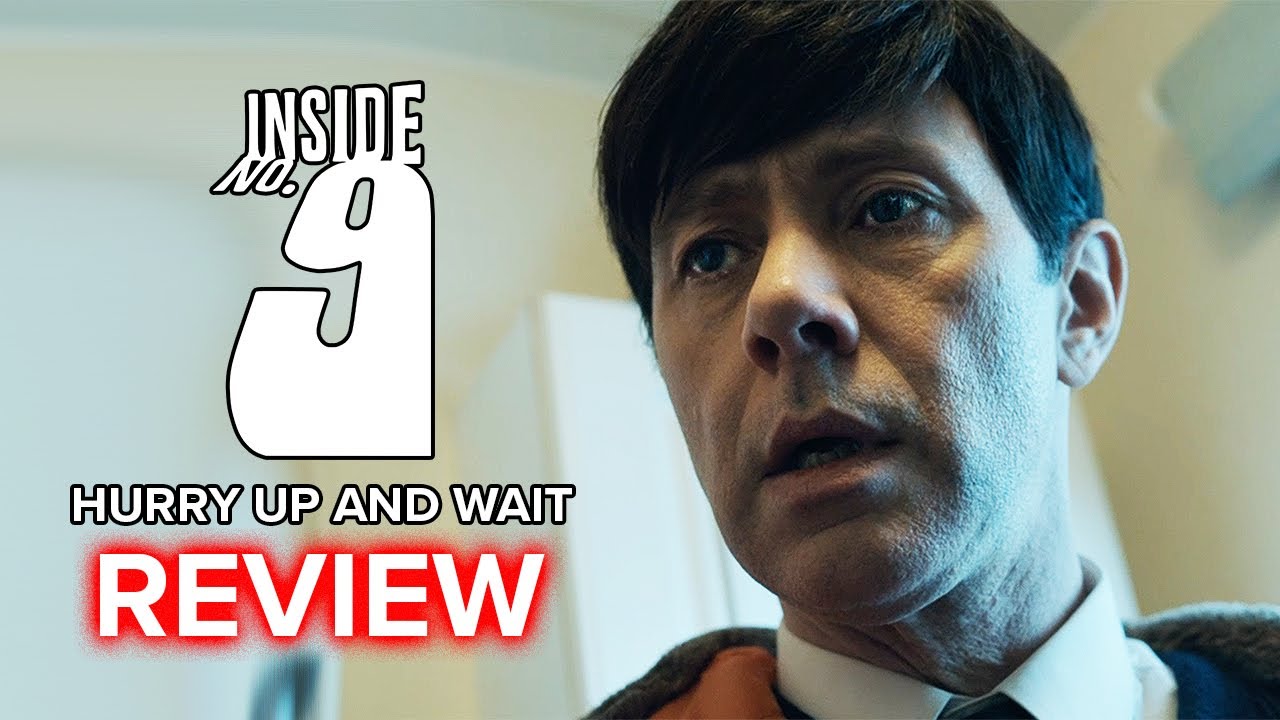 Inside No 9: Hurry Up and Wait Review