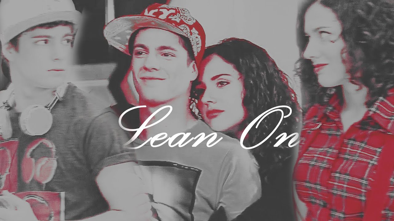 Naty & Maxi || Lean On