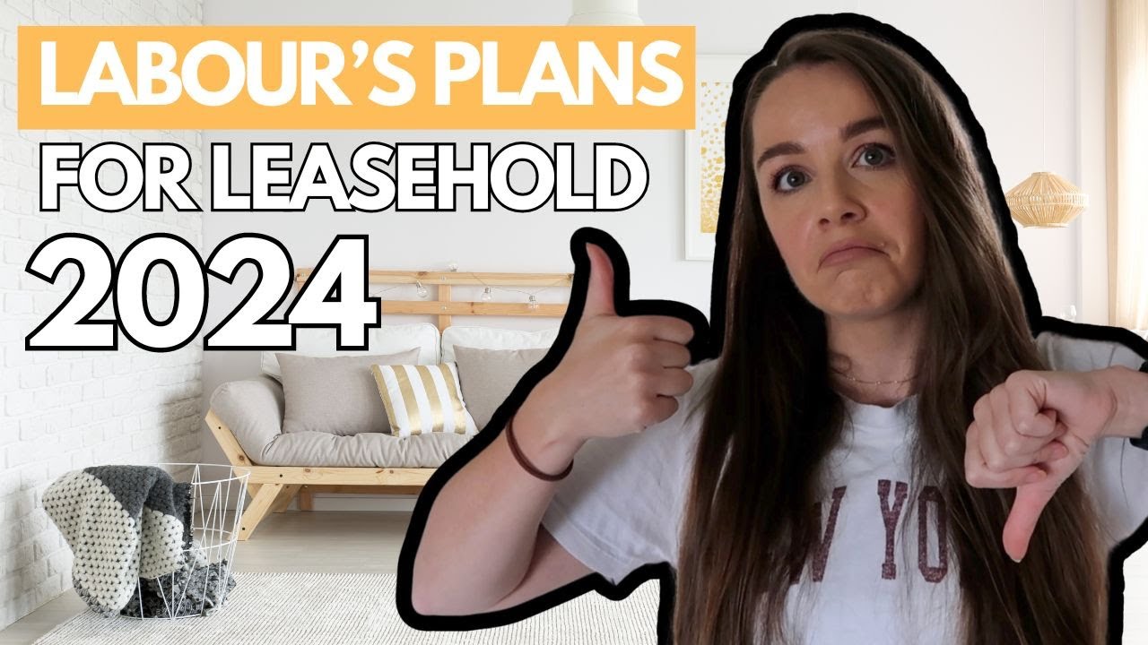 King's Speech 2024 - Labour Draft Bill For Leaseholders