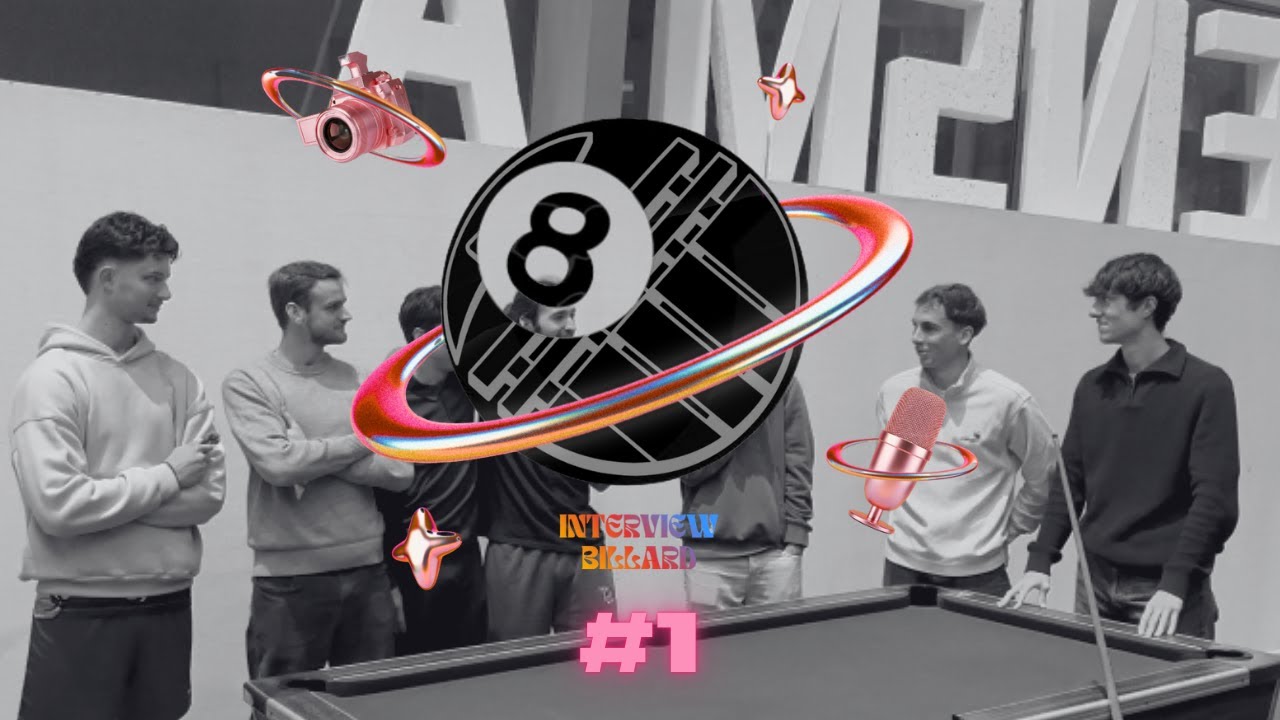 INTERVIEW BILLARD #1 - Arthur Morez, Baptiste Fichere, Ugo Merlin, Hugo Coumau