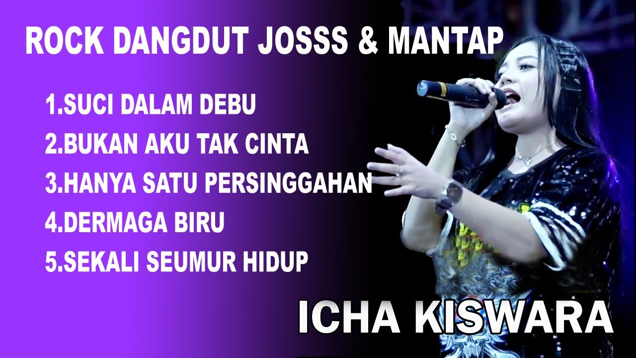 ICHA KISWARA ROCK & DANGDUT JOSSSSSSS