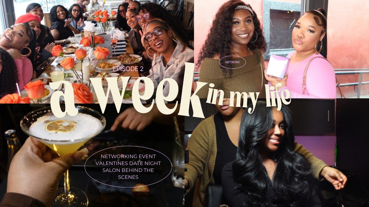 A Week In My Life: Sisterhood Event in Charlotte NC, VDay  Date Night, Navigating A Stressful Week
