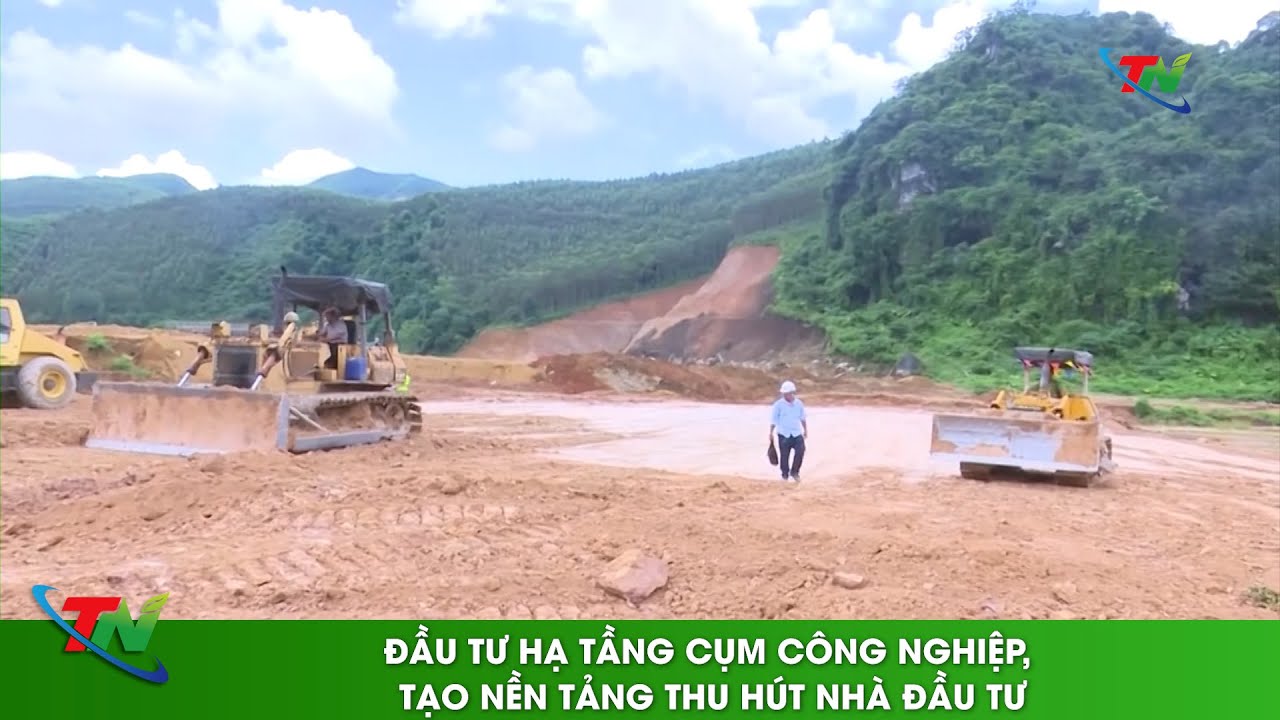 Đầu tư hạ tầng cụm c&ocirc;ng nghiệp, tạo nền tảng thu h&uacute;t nh&agrave; đầu tư