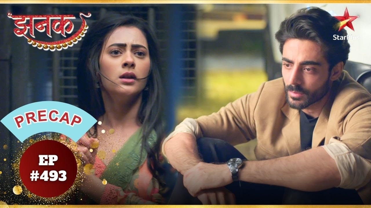 Aniruddha Wants To Spend His Life With Jhanak! | Ep.493 | Precap | Jhanak | Mon-Sun | 10:30PM