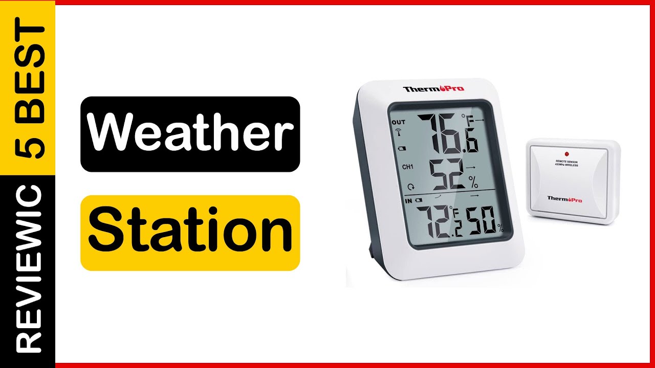 ✅  Best Weather Station Reviews In 2023 ✨ Top 5 Tested & Buying Guide
