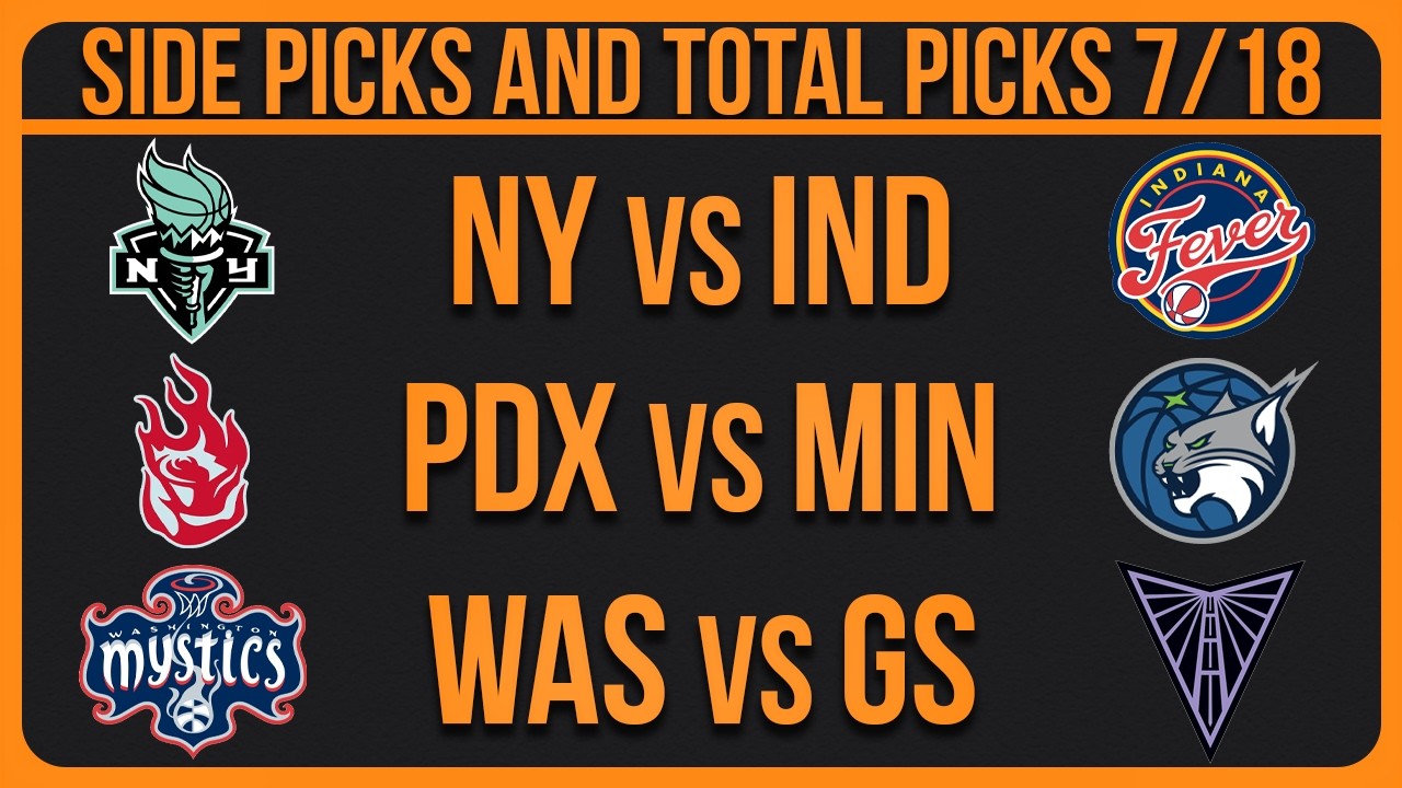 WNBA Picks Today Saturday 7/18/26 | FREE WNBA Best Bets & Predictions