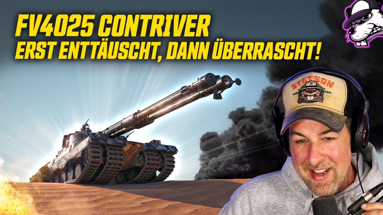 FV4025 Contriver | Es hat etwas gedauert, aber am Ende hat er mich &uuml;berzeugt! [WoT - Gameplay - DE]