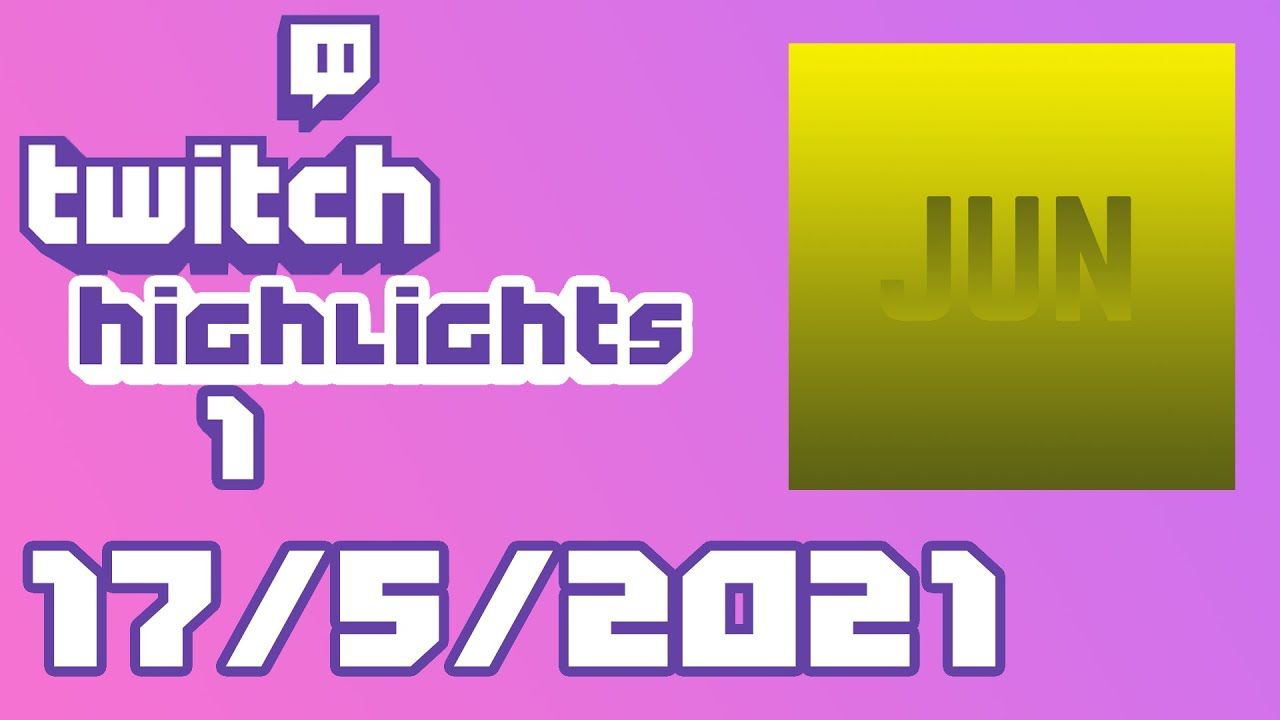Playing Some Random Games | Twitch Highlights #1 | 17/5/2021