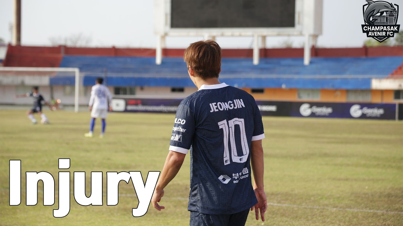 Injury and the Worst Situation… A Match of Tears EP.9 Laos