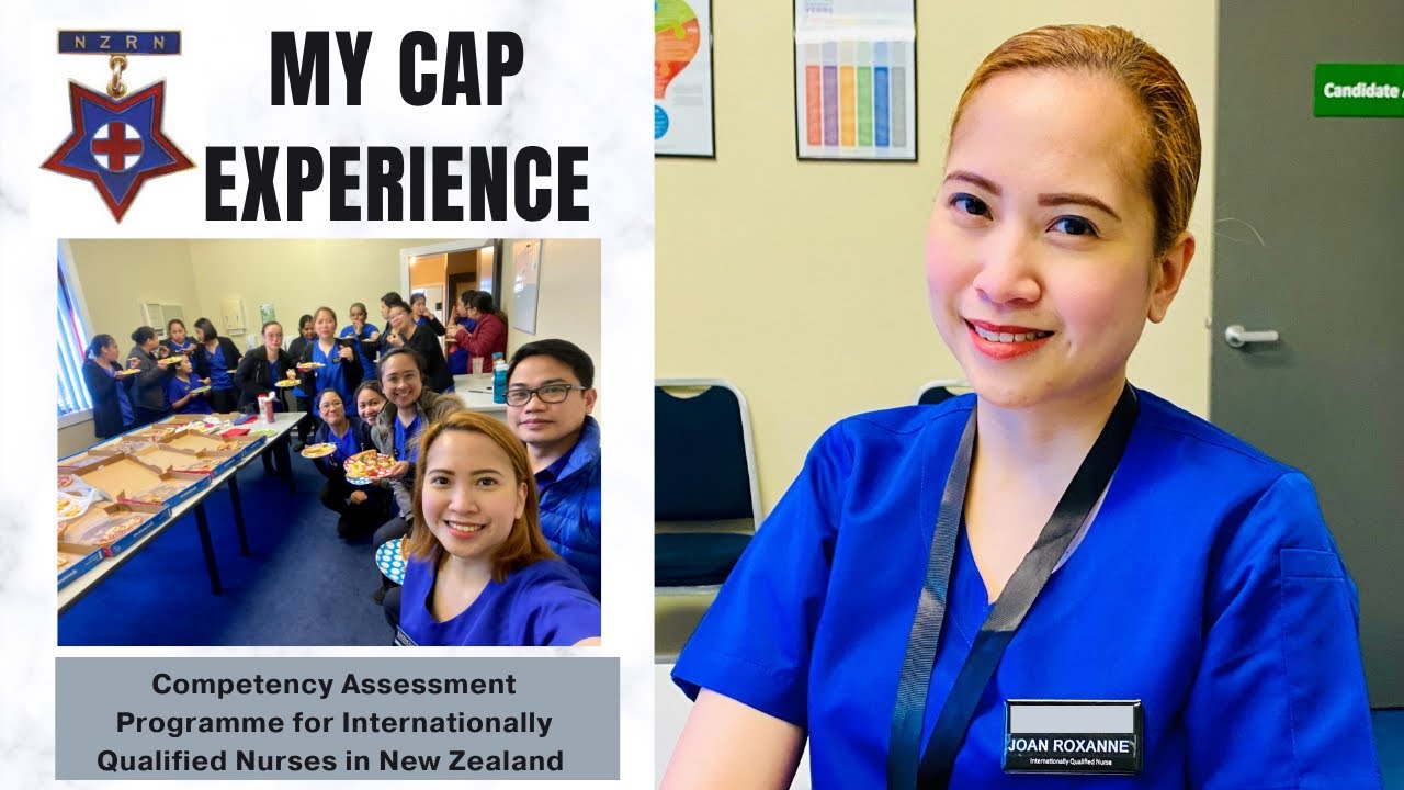 My CAP Experience | Competency Assessment Programme | NZRN