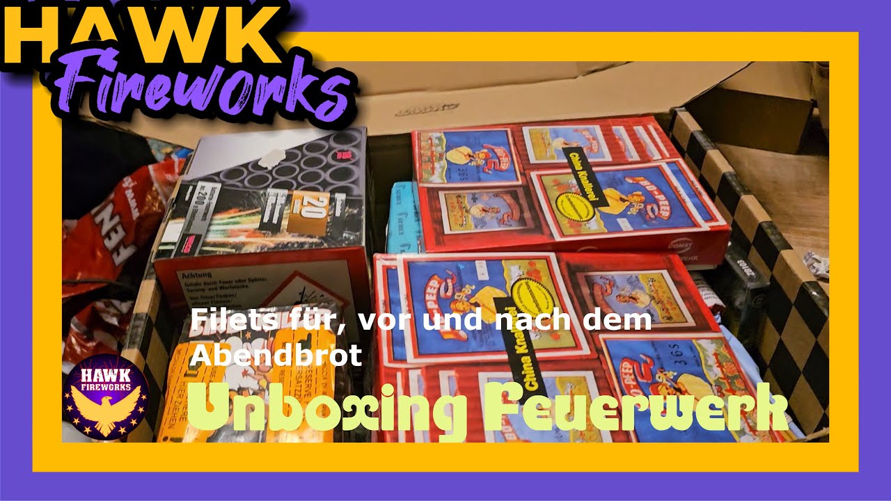 Unboxing Feuerwerk I Feuerwerk für Tag und die Dunkelheit I Schmuckstücke ala Cart I Hawk Fireworks