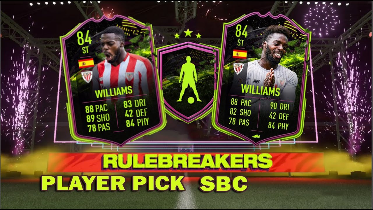 RULEBREAKERS INAKI WILLIAMS SBC!! fifa 21