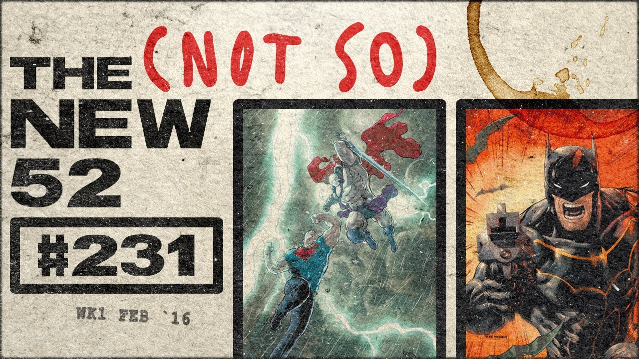 MIND | DC Comics Podcast | The (Not So) New 52 #231