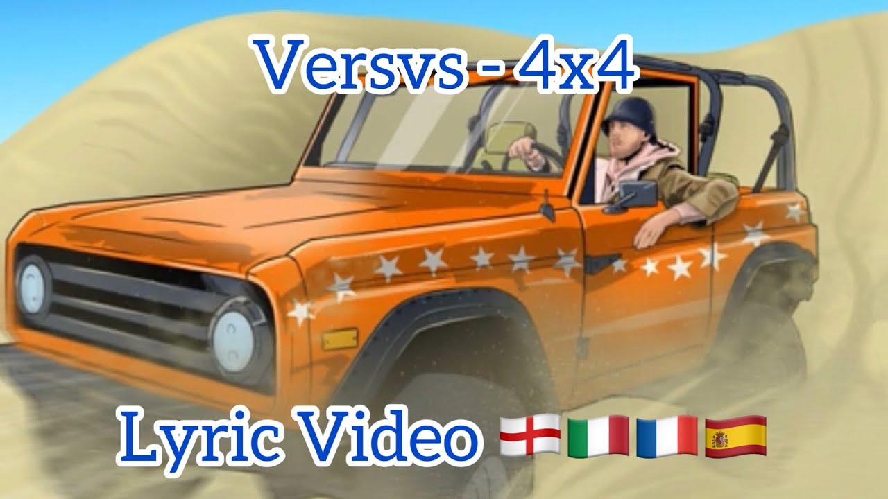 @VersvsOfficial - 4x4 (Lyric Video 🏴󠁧󠁢󠁥󠁮󠁧󠁿🇮🇹🇫🇷🇪🇸)