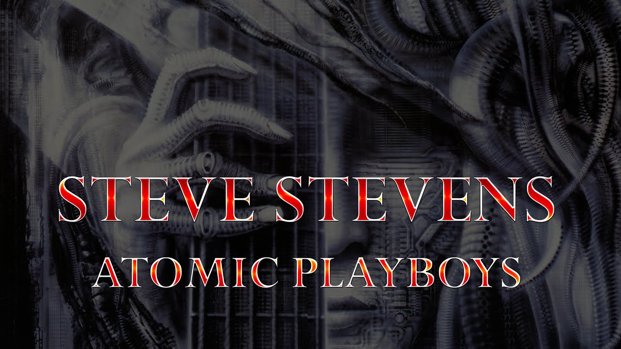 Steve Stevens - Atomic Playboys (Lyrics) HQ Audio