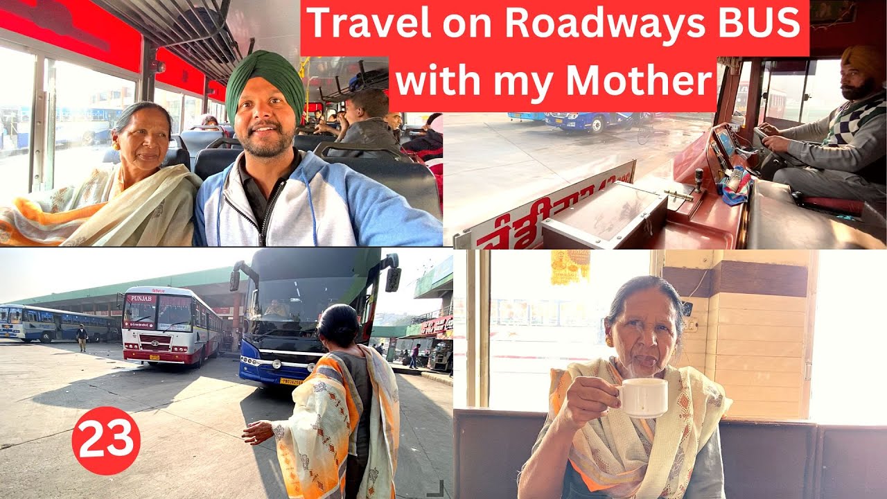 Travelling on Punjab Roadways Bus to Ludhiana after 15 Years | Bus Drivers fight Condition of Punjab