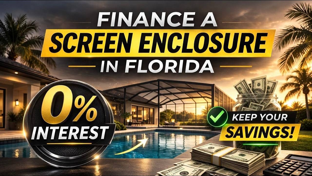 How to Finance a Screen Enclosure in Florida (Without Draining Your Savings)