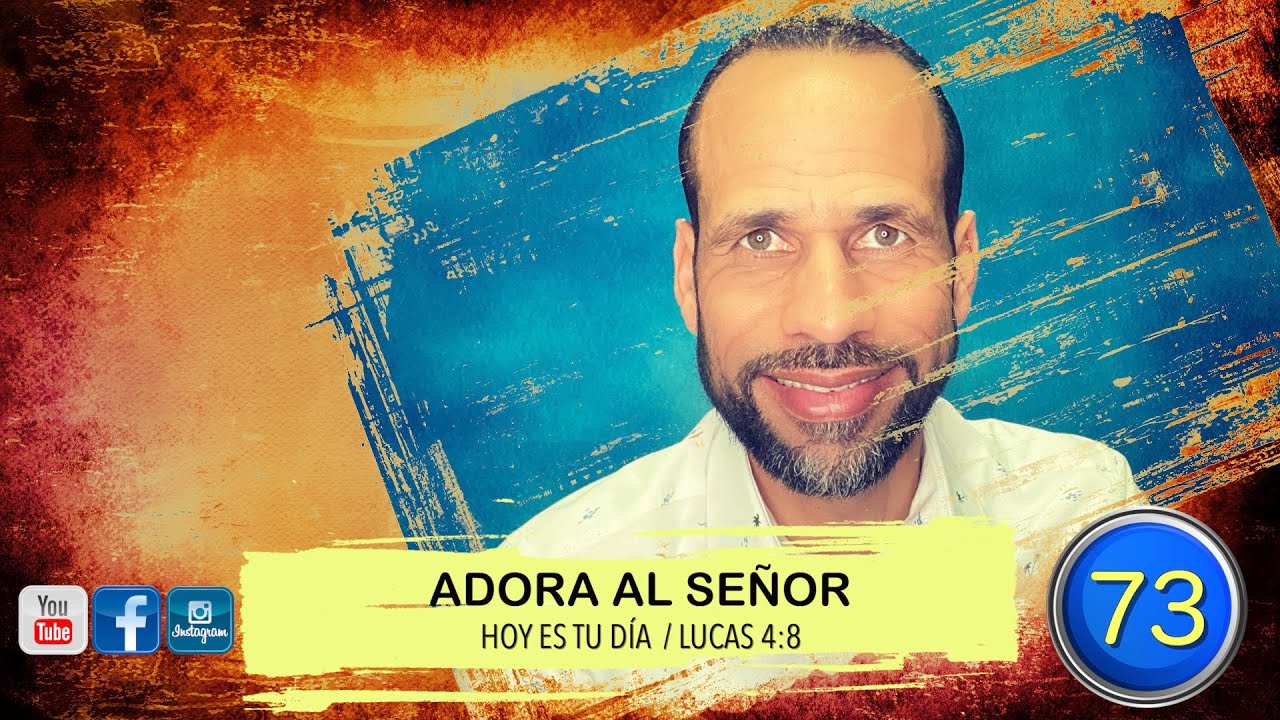 HED73 Adora al Se&ntilde;or