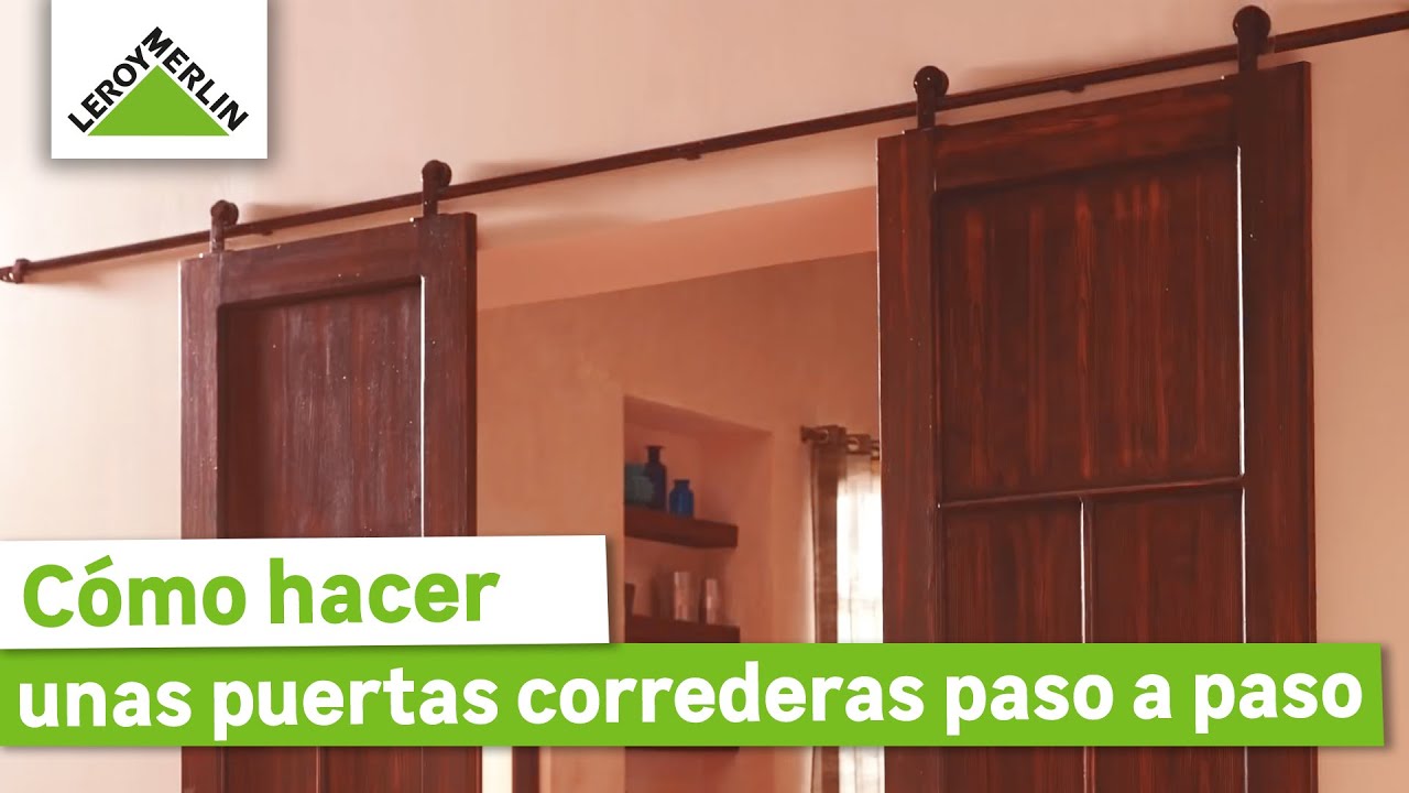 Hacer puertas correderas ¡Guía paso a paso! | LEROY MERLIN