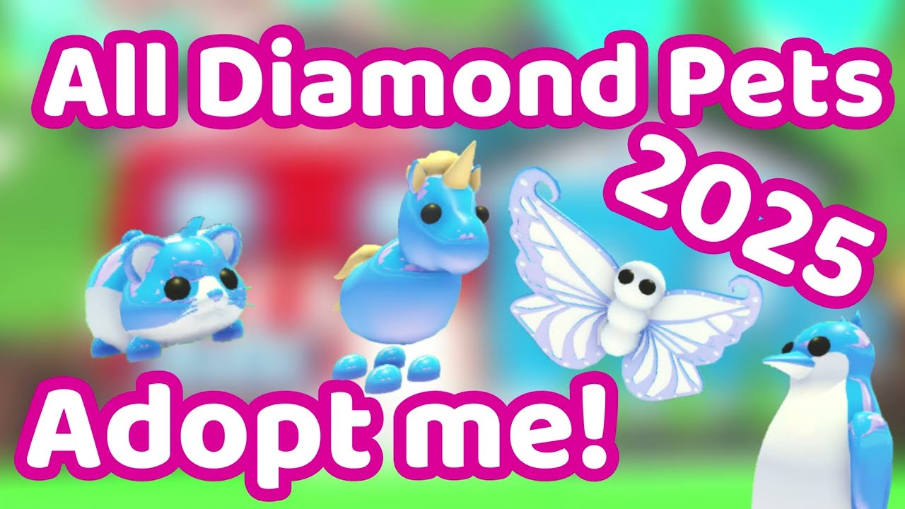 Every Diamond Pet in Adopt me 2025 Complete Guide Cost, Rarity, From
