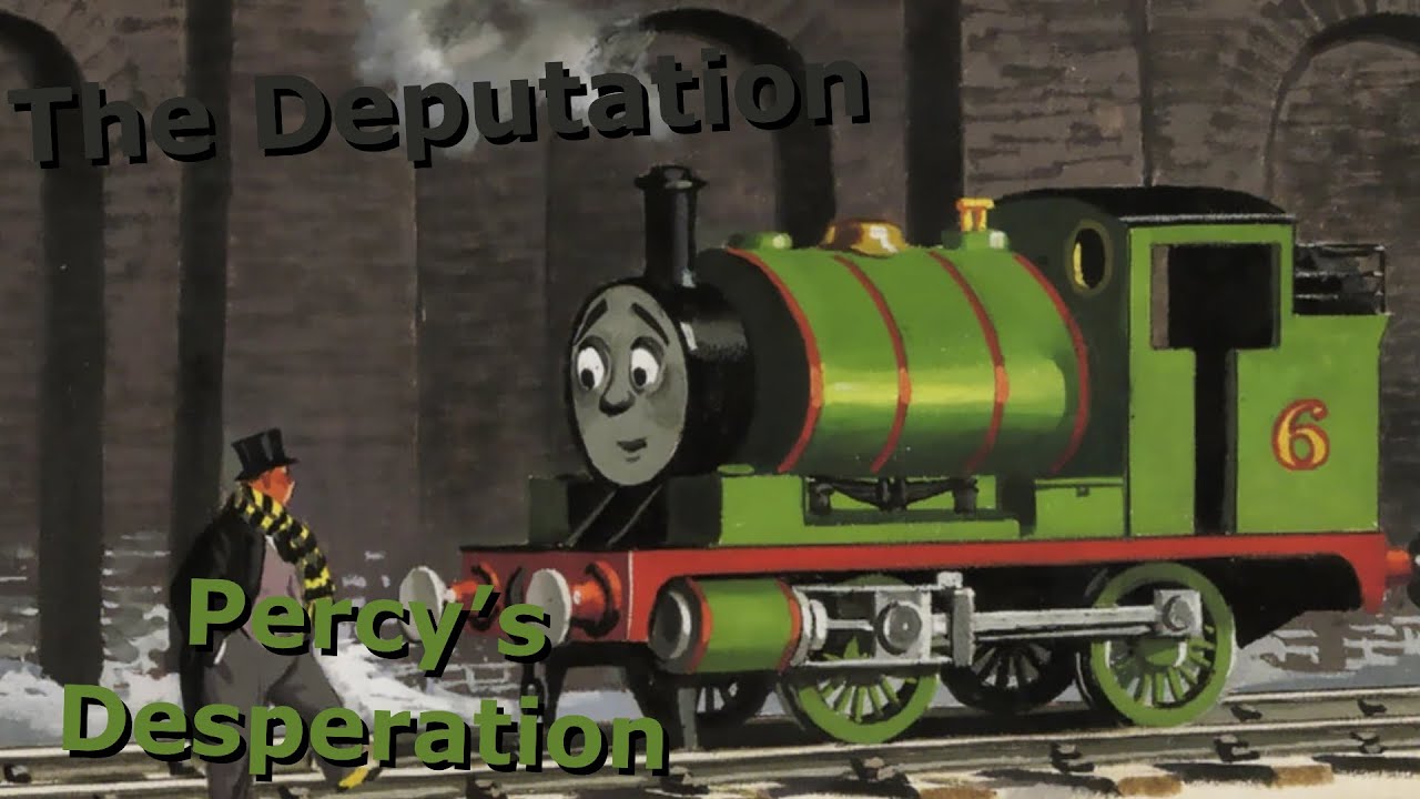 The Deputation - Percy&rsquo;s Desperation 