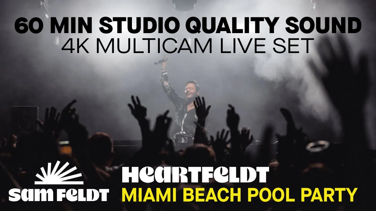 Sam Feldt 4K Live Set @ The Heartfeldt Pool Party [Miami Music Week 2025] (HQ Studio Quality Audio)
